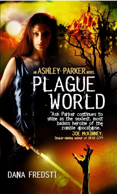 Plague World - Dana Fredsti