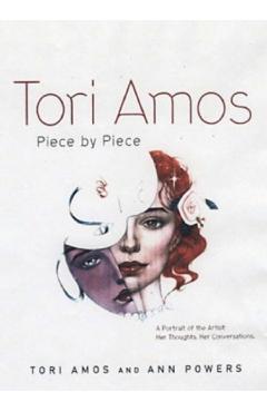 Tori Amos: Piece By Piece - Tori|powers Amos