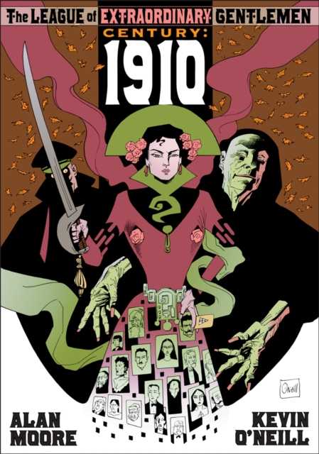 League of Extraordinary Gentlemen: Century 1910 - Alan Moore