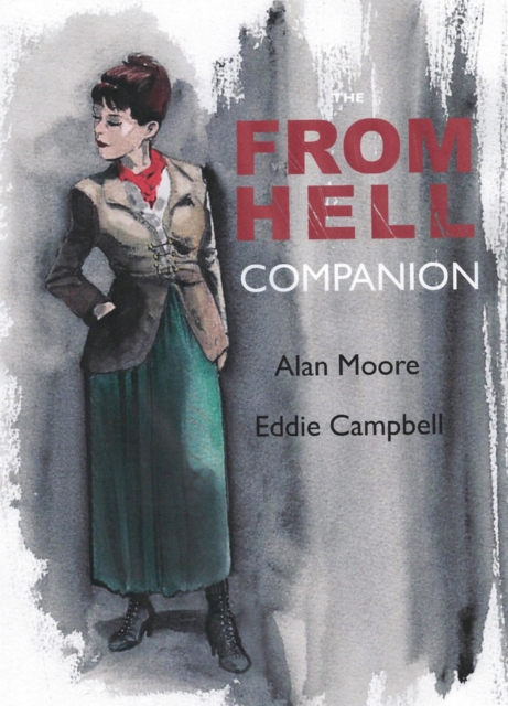 From Hell Companion - Alan|campbell Moore