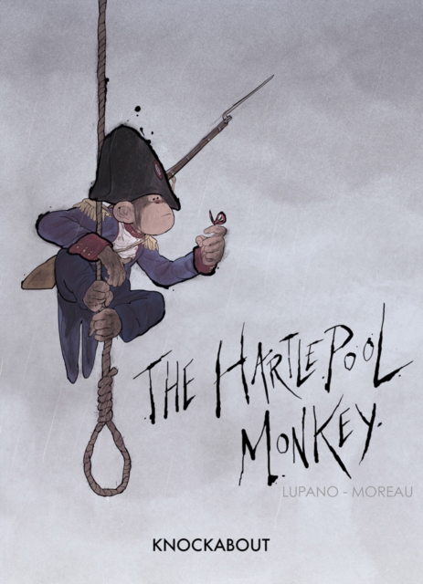 Hartlepool Monkey - Wilfrid Lupano