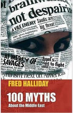 Poza produsului 100 Myths About the Middle East - Fred Halliday