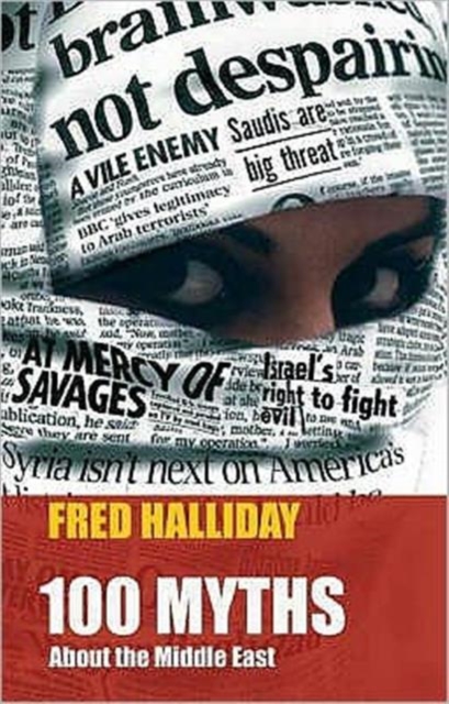 100 Myths About the Middle East - Fred Halliday