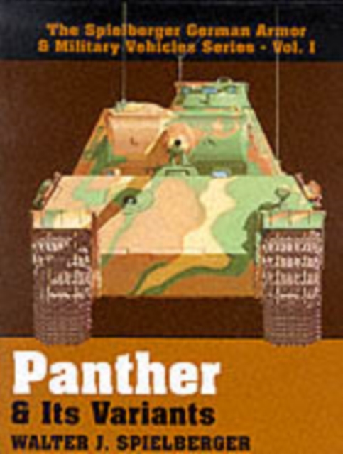 Panther & Its Variants - Walter J. Spielberger