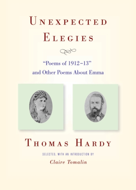 Unexpected Elegies - Thomas Hardy