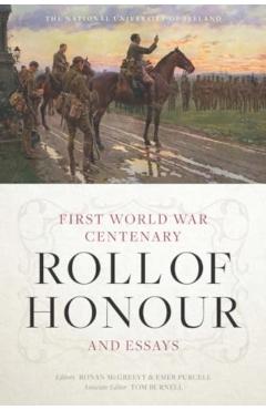 Coperta cărții 'National University of Ireland First World War Centenary Roll of Honour and Essays -'