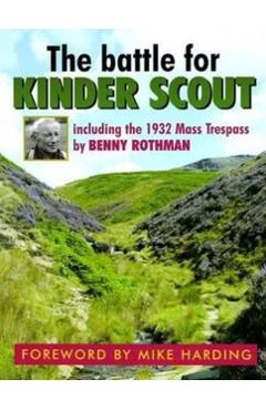 Poza produsului Battle for Kinder Scout - Benny|smith Rothman
