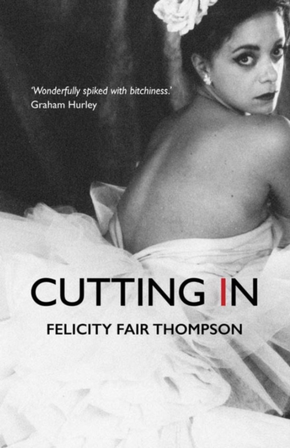 Cutting In - Felicity Fair-thompson