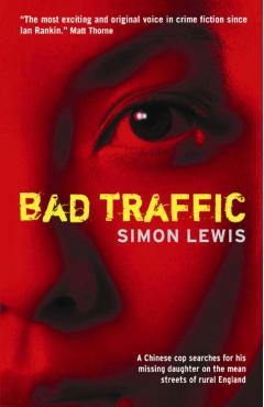 Coperta cărții 'Bad Traffic - Simon Lewis'