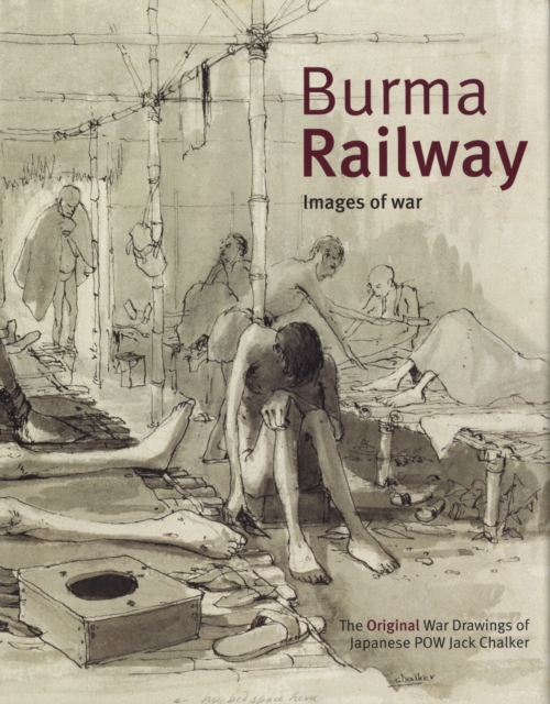 Burma Railway - Jack Chalker