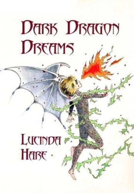 Dark Dragon Dreams - Lucinda Hare