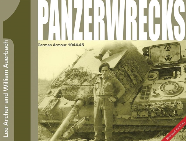 Panzerwrecks 1 - Lee|auerbach Archer