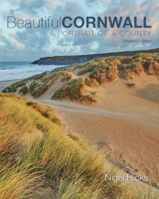 Beautiful Cornwall  (revised edition) - Nigel Hicks