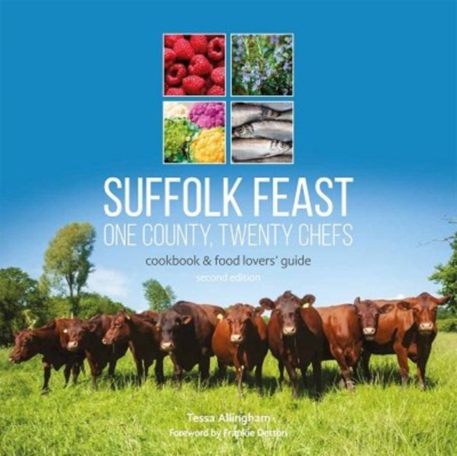 Suffolk Feast 2: One County, Twenty Chefs - 