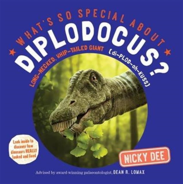 What's So Special About Diplodocus? - Nicky Dee