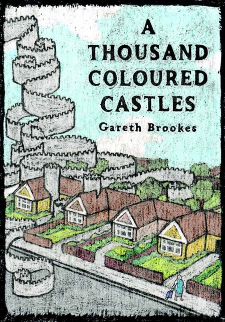 Thousand Coloured Castles - Gareth Brookes