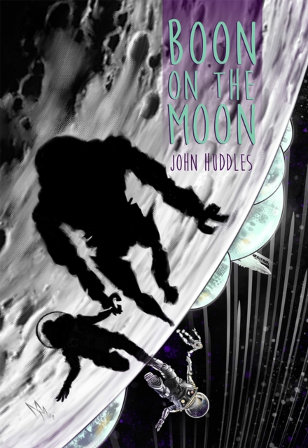 Boon On The Moon - John Huddles