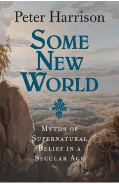 Poza produsului Some New World - Peter (university Of Queensland) Harrison