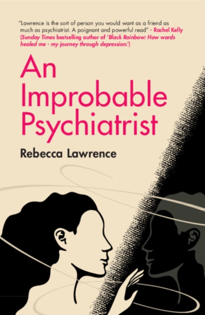 Improbable Psychiatrist - Rebecca Lawrence