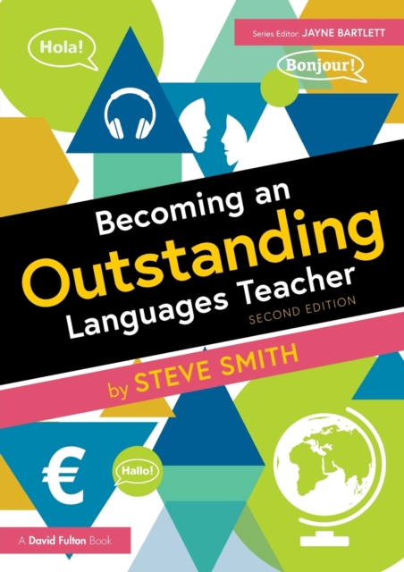 Becoming an Outstanding Languages Teacher - Steve Smith