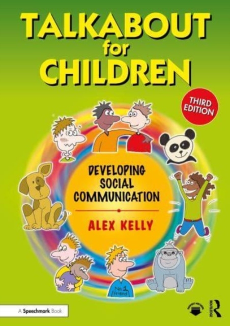 Talkabout for Children 2 - Alex (managing Director Of Alex Kelly Ltd; Speech Therapist Kelly