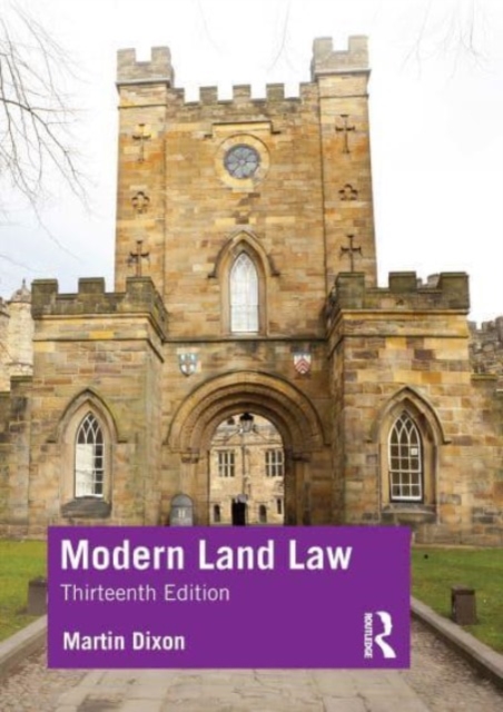 Modern Land Law - Martin (university Of Cambridge.) Dixon