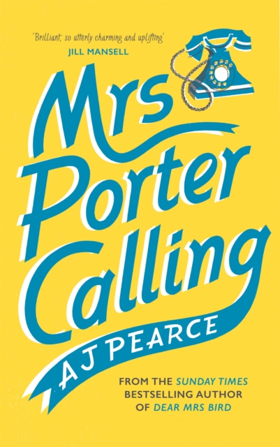 Mrs Porter Calling - Aj Pearce