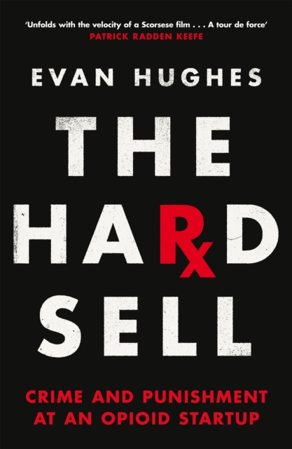 Hard Sell - Evan Hughes