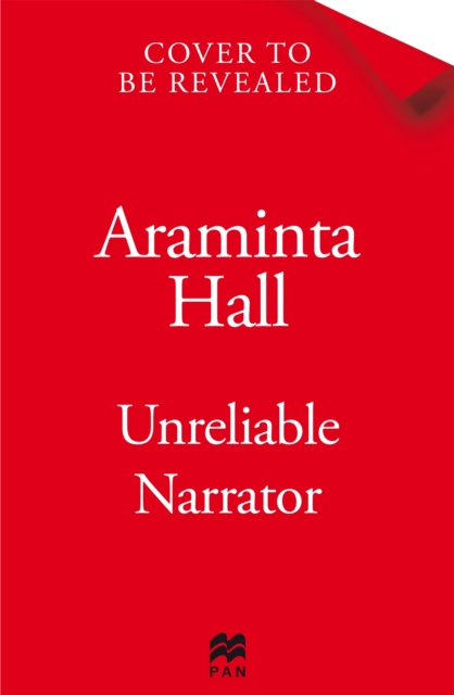 Unreliable Narrator - Araminta Hall