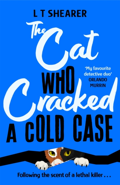 Cat Who Cracked a Cold Case - L T Shearer