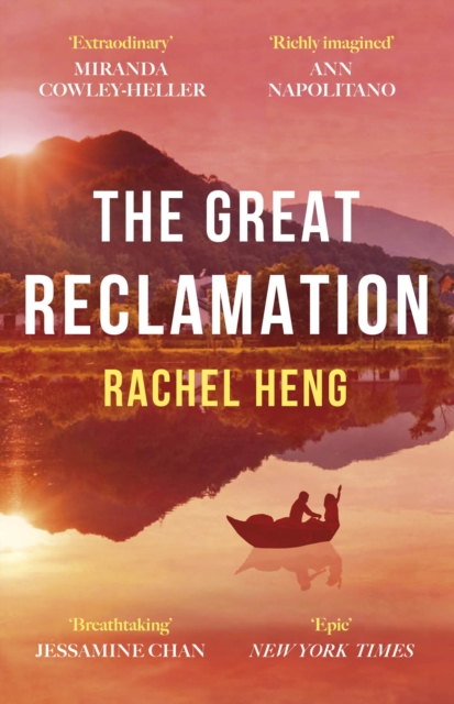 Great Reclamation - Rachel Heng