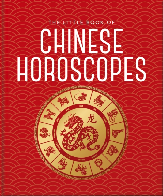 Little Book of Chinese Horoscopes - 