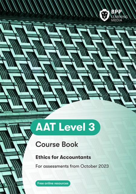 AAT - Ethics for Accountants Coursebook - 