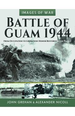 Coperta cărții 'Battle of Guam 1944 - Alexander|grehan Nicoll'