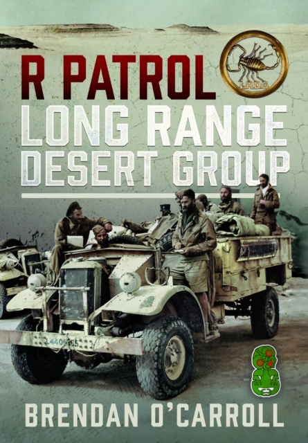  Patrol Long Range Desert Group - Brendan O'carroll