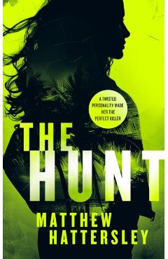 Coperta cărții 'Hunt - Matthew Hattersley'