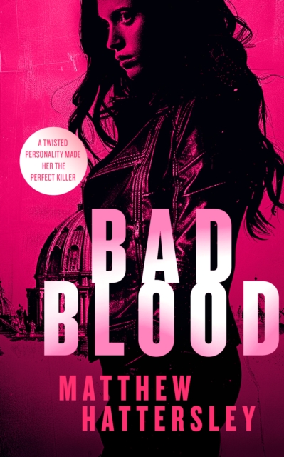 Bad Blood - Matthew Hattersley