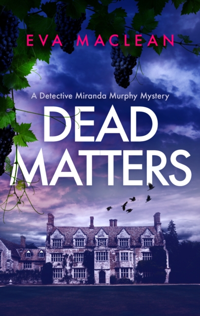 Dead Matters - Eva Maclean