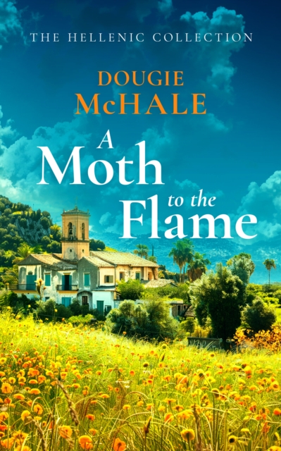 Moth to the Flame - Dougie Mchale