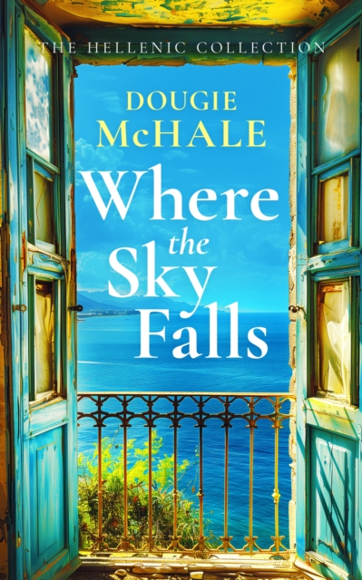 Where The Sky Falls - Dougie Mchale