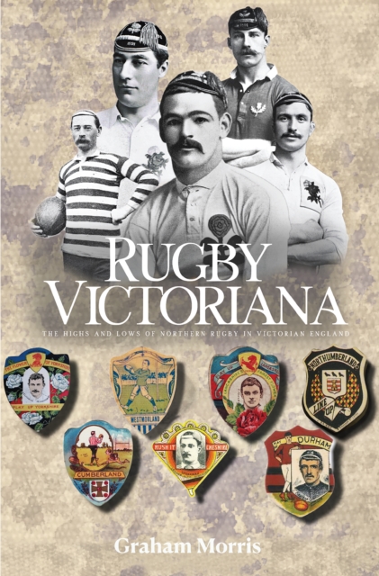 Rugby Victoriana - Graham Morris