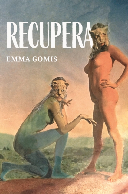 Recupera - Emma Gomis