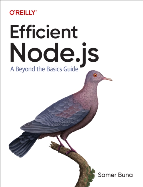 Efficient Node.js - Samer Buna