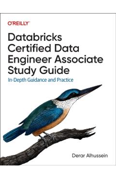 Databricks Certified Data Engineer Associate Study Guide - Derar Alhussein