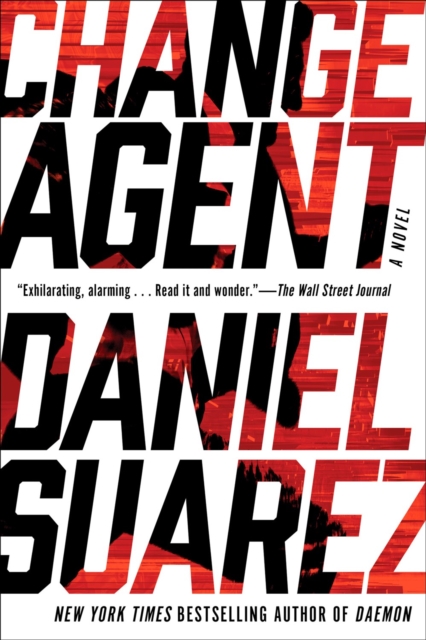 Change Agent - Daniel Suarez