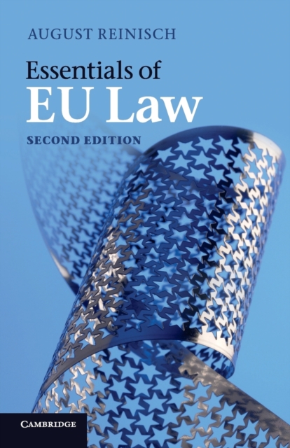 Essentials of EU Law - August (universitat Wien Reinisch