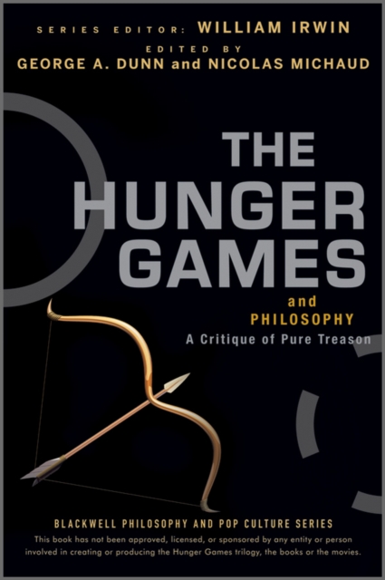 Hunger Games and Philosophy - 