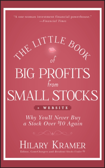 Little Book of Big Profits from Small Stocks, + Website - Hilary Kramer