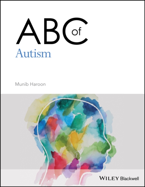 ABC of Autism - Munib (harrogate And District Nhs Foundation Trust Haroon