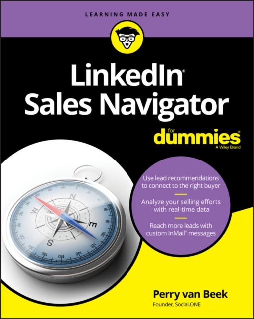 LinkedIn Sales Navigator For Dummies - Perry Van Beek